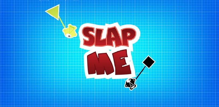 Banner of Slap ME iO 1.1.15