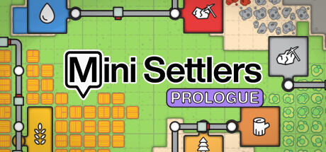Banner of Mini Settlers: Prologue 