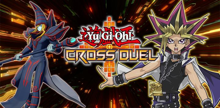 Banner of Yu-Gi-Oh! CROSS DUEL 1.8.2