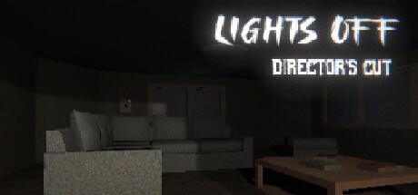 Banner of Lights Off: Director's Cut 