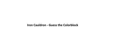 Banner of Iron Cauldron - Guess the Colorblock 