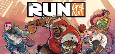 Banner of The Run: Got Next 