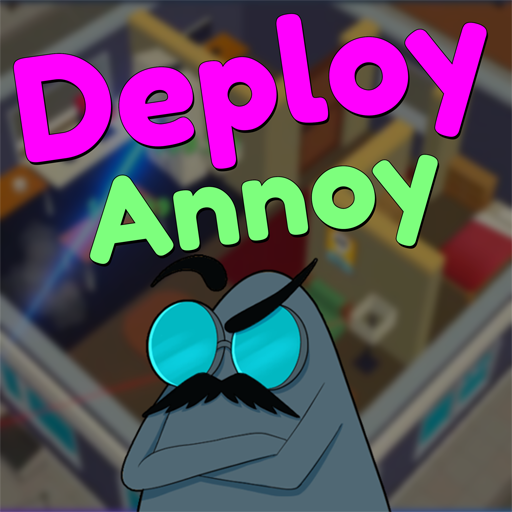 Deploy Annoy Latest Version for Android/iOS APK - TapTap