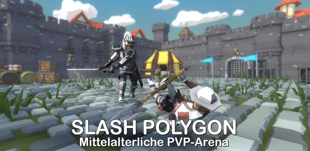 Banner of Slash Polygon: Arena SGS 0.74