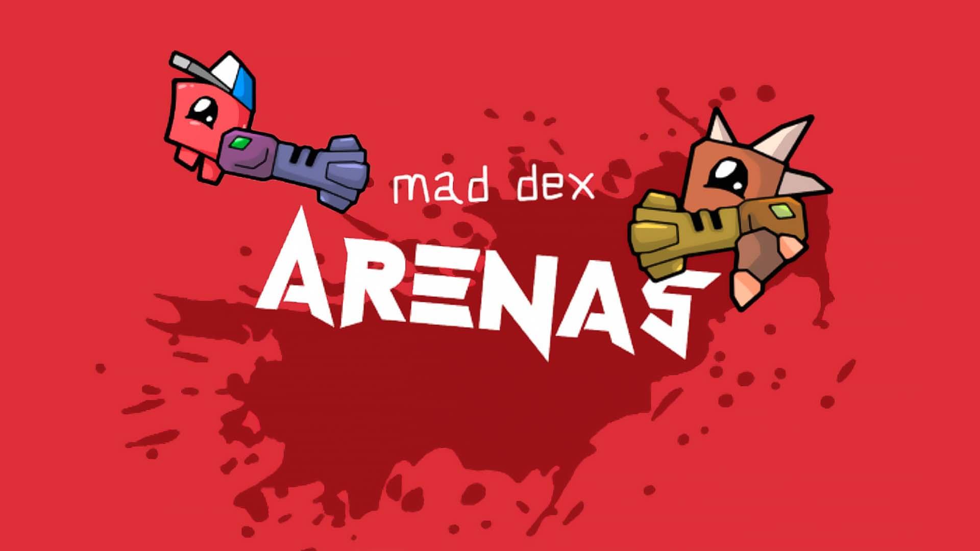 Banner of Mad Dex Arenas 