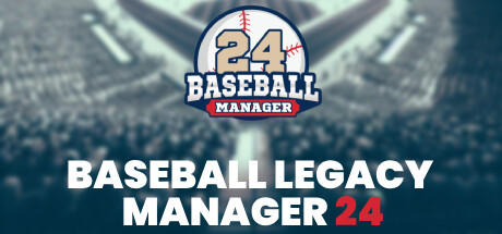 Banner of Baseball Legacy Manager 24 