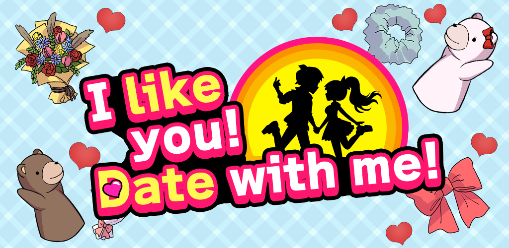 Banner of I like you! Date with me! 