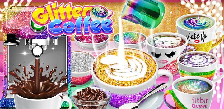 Banner of Glitter Coffee - Make The Most Trendy Food 1.6