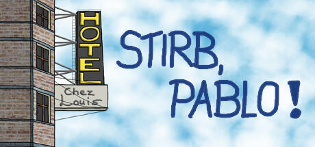 Banner of Stirb, Pablo! 