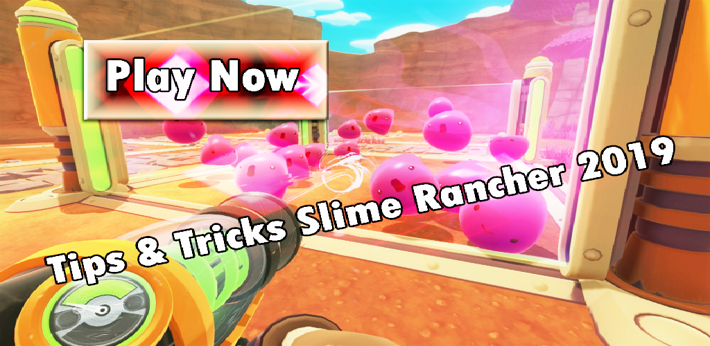 Banner of 15# Dicas e Truques Slime Rancher 2019 1.0