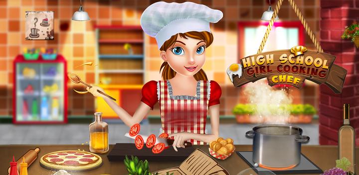 Banner of High School Girl Cooking Chef 1.1