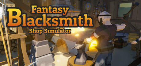 Banner of Fantasy Blacksmith Shop Simulator 