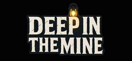 Banner of Deep in The Mine 