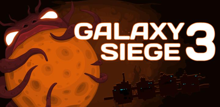 Banner of Galaxy Siege 3 