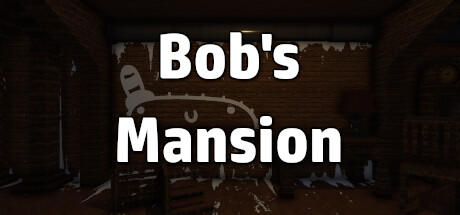 Banner of Bob's Mansion 