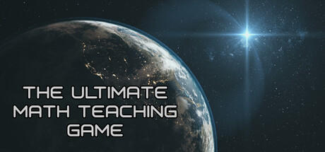 Banner of The ultimate Math teaching game 