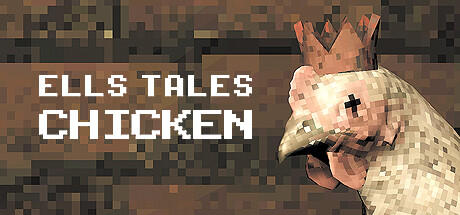 Banner of Ells Tales: Chicken 