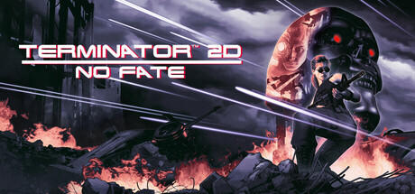 Terminator 2D: NO FATE screenshot