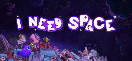 Banner of I NEED SPACE 