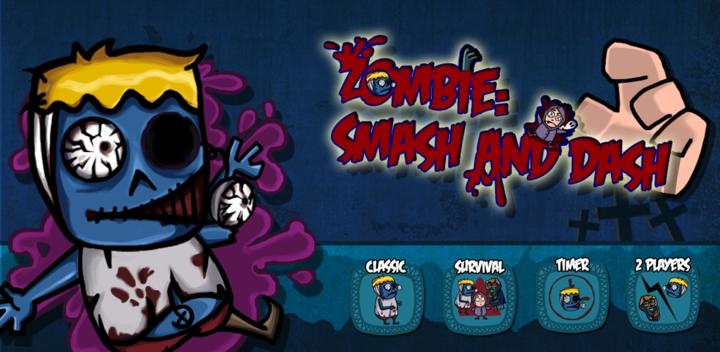 Banner of Zombie: Smash and Dash 1.3