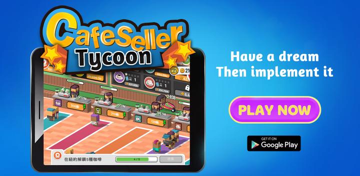 Banner of Cafe Seller Tycoon 1.1.1
