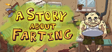Banner of A Story About Farting 