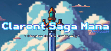 Banner of Saga Clarent: Mana Capítulo 0 
