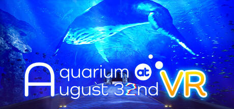 Banner of Aquarium at August 32nd VR 