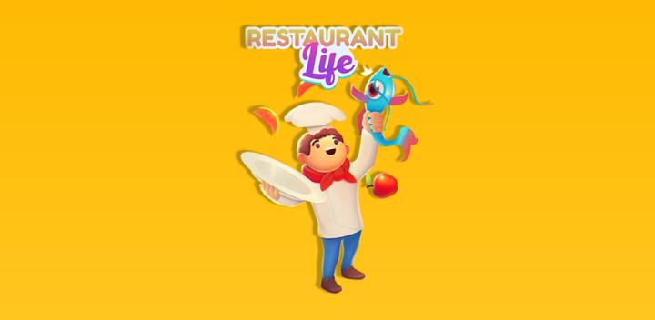 Banner of Restaurant Life 