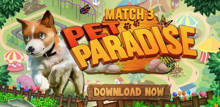 Banner of Match 3 - Pet Paradise Party 1.0.22