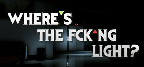 Banner of Where's the Fck*ng Light - VR 