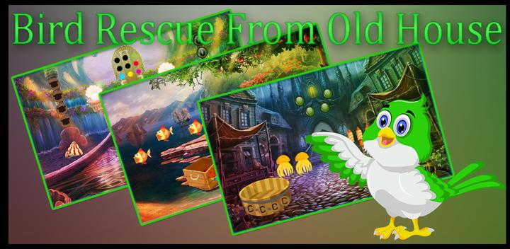 Banner of Bird Rescue From Old House Best Escape Game-338 