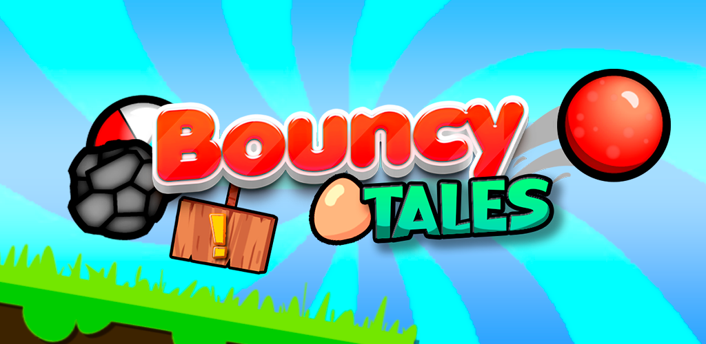 Banner of Old Bounce Tales-Ball: 2 