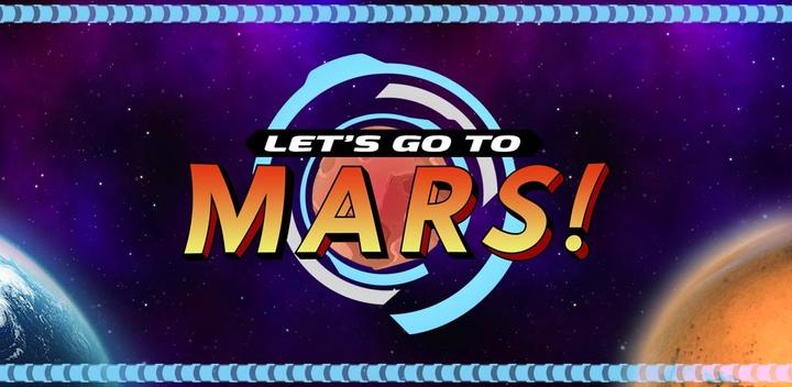 Banner of Let's go to Mars 1.1.0