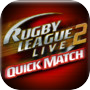 Rugby League Live 2: Quick