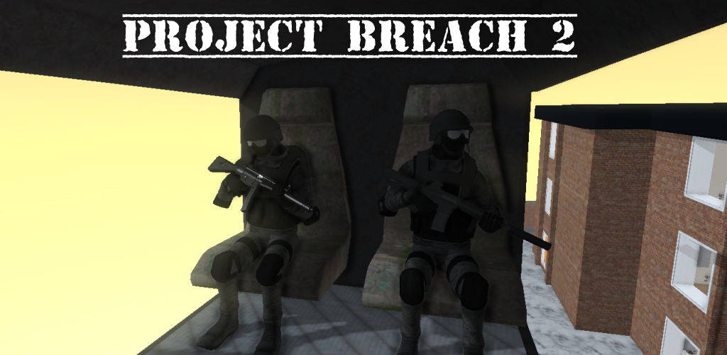 Banner of Project Breach 2 CO-OP CQB FPS 