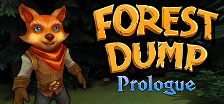 Banner of Forest Dump: Prologue 