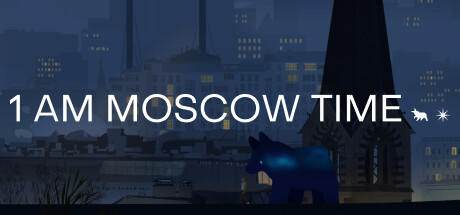 Banner of 1 AM MOSCOW TIME 