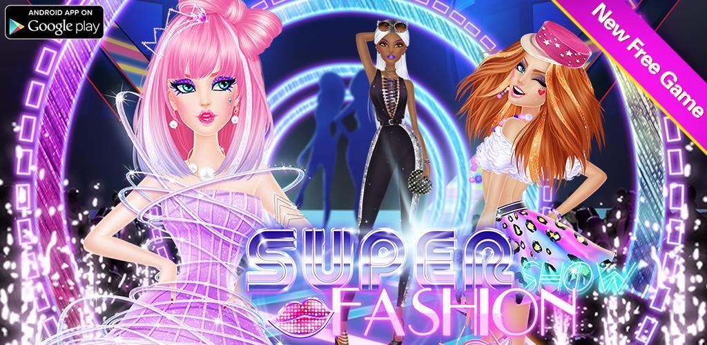 Banner of सुपर फैशन शो 1.1