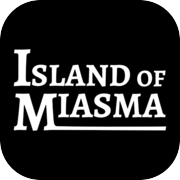 Insel Miasma