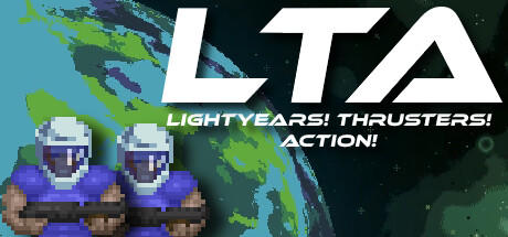 Banner of LTA: Light-years! Thrusters! Action! 