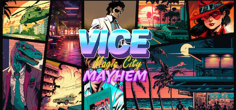Banner of Vice: Magic City Mayhem 