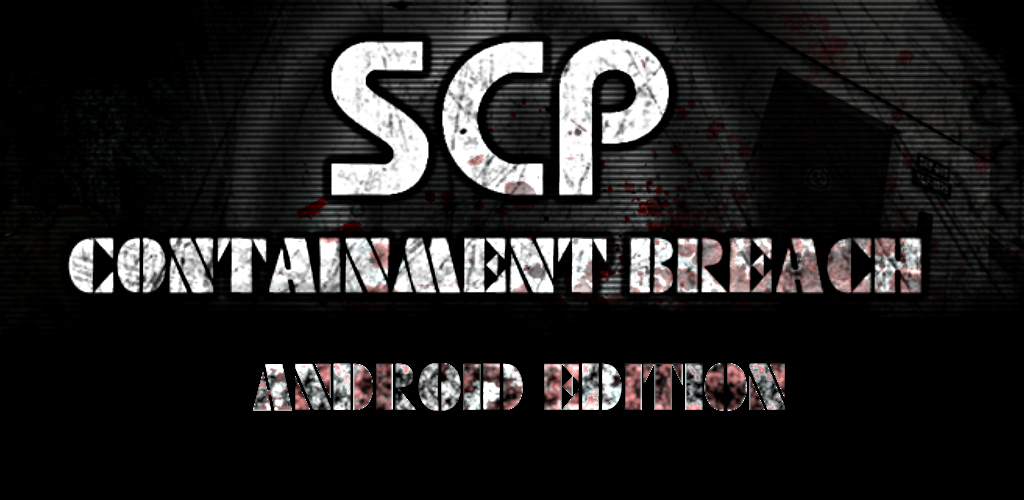 Banner of SCP - Containment Breach 