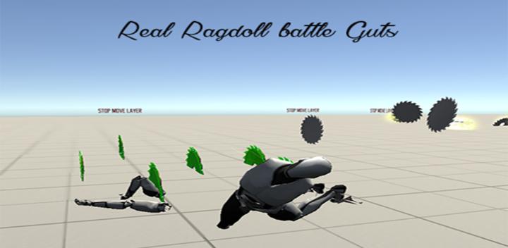 Banner of Real Ragdoll battle Guts 1.531