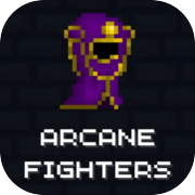 Arcane Fighters