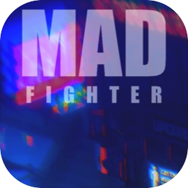 Mad Fighter