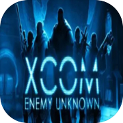 XCOM: Enemy Unknown