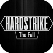Hardstrike: The Fall