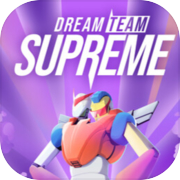 Dream Team Supreme