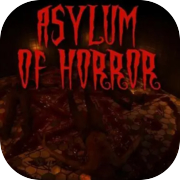 Asylum Of Horror